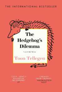 The Hedgehog's Dilemma