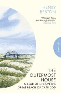 The Outermost House : A Year of Life on the Great Beach of Cape Cod