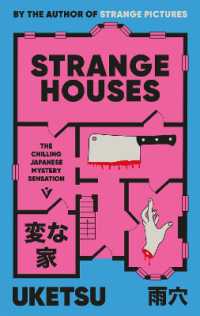 雨穴『変な家』（英訳）<br>Strange Houses : The Chilling Japanese Mystery Sensation