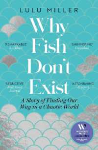 Why Fish Don't Exist : A Story of Finding Our Way in a Chaotic World