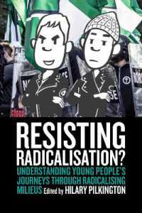 Resisting Radicalisation? : Understanding Young People's Journeys through Radicalising Milieus