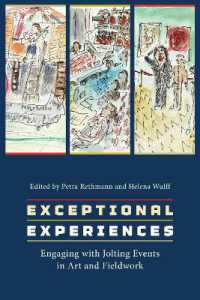 Exceptional Experiences : Engaging with Jolting Events in Art and Fieldwork