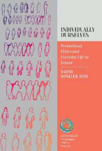 Individually Ourselves : Personhood, Ethics, and Everyday Life in School (Lifeworlds: Knowledges, Politics, Histories)