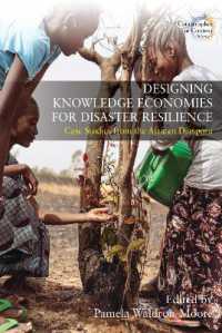 Designing Knowledge Economies for Disaster Resilience : Case Studies from the African Diaspora (Catastrophes in Context)