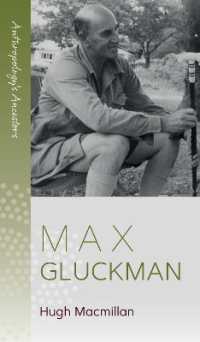 Max Gluckman (Anthropology's Ancestors)