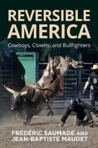 Reversible America : Cowboys, Clowns, and Bullfighters