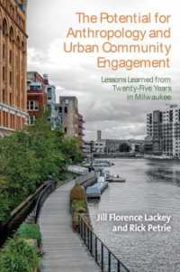 The Potential for Anthropology and Urban Community Engagement : Lessons Learned from Twenty-Five Years in Milwaukee