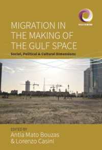 Migration in the Making of the Gulf Space : Social, Political, and Cultural Dimensions (Worlds in Motion)