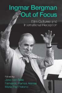 Ingmar Bergman Out of Focus : Film Cultures and International Reception