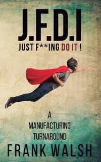 JFDI - a Manufacturing Turnaround : Just f **ing Do It