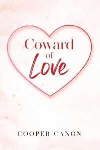 Coward of Love