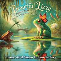 Beautiful Lizzy : A Magical Journey with Questions for Curious Kids