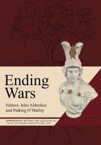 Ending Wars : NEJPP Special Issue, Vol 37, Issue 1, 2025 - papers from the 2024 Conference on the Resolution of Intractable Conflict, Oxford