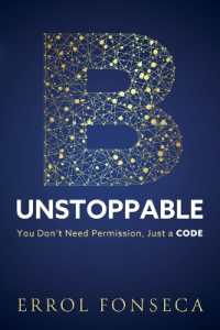 B-Unstoppable : You Don't Need Permission, Just a Code
