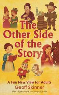 The Other Side of the Story : A Fun New View for Adults