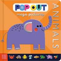 Pop Out Mega Pictures Animals （Board Book）