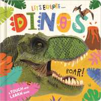 Let's Explore... Dinos （Board Book）