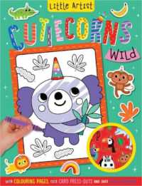 Little Artist Cutiecorns Wild Colouring Book (Little Artist)