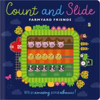 Count and Slide Farmyard Friends （Board Book）