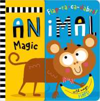 Flap-Ra-Ca-Dabra! Animal Magic （Board Book）