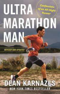 Ultramarathon Man : Confessions of an All-Night Runner