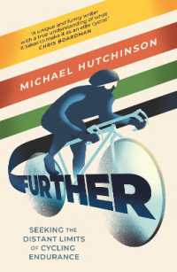 Further : Seeking the Distant Limits of Cycling Endurance