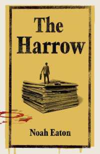 The Harrow : The funny, gripping thriller shortlisted for the Orwell Prize 2025