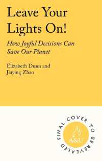 Leave Your Lights On! : How Joyful Decisions Can Save Our Planet