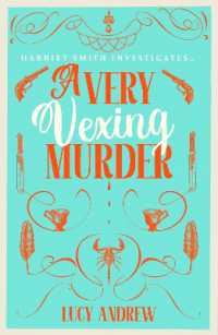 A Very Vexing Murder : The smart, witty cosy crime mystery set in the world of Jane Austen