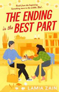 The Ending is the Best Part : The cozy enemies-to-lovers romcom for 2025 that BookTok has been waiting for!