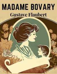 Madame Bovary : A seminal work of literary realism, and one of the most influential literary works in history