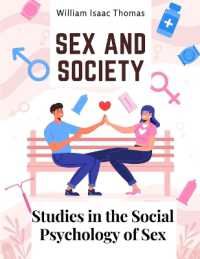 Sex and Society : Studies in the Social Psychology of Sex