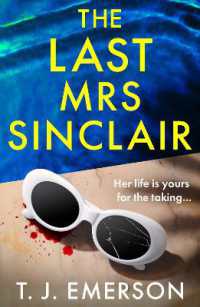The Last Mrs Sinclair : A glitzy, scorching thriller from bestseller T J Emerson （Large Print）