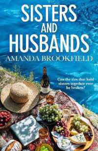 Sisters and Husbands : 'Amanda Brookfield is now my favourite author!' - a brilliant book club pick about love and family
