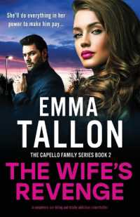 The Wife's Revenge : A completely nail-biting and totally addictive crime thriller (The Capello Family)