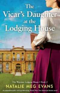 The Vicar's Daughter at the Lodging House : An unputdownable and heartbreaking World War Two historical fiction novel (The Wartime Lodging House)