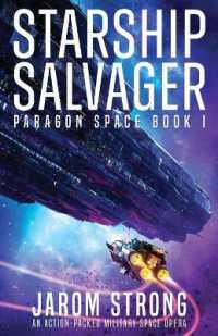 Starship Salvager : An action-packed military space opera (Paragon Space)