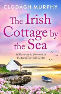The Irish Cottage by the Sea : A BRAND NEW charming Irish tale of sisterhood from Clodagh Murphy for 2026