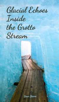 Glacial Echoes inside the Grotto Stream