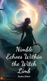 Nimble Echoes within the Witch Limb