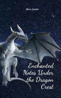Enchanted Notes under the Dragon Crest
