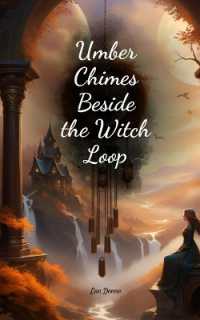 Umber Chimes Beside the Witch Loop