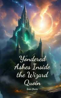 Yondered Ashes inside the Wizard Quoin