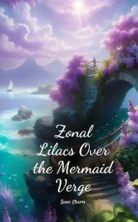 Zonal Lilacs over the Mermaid Verge