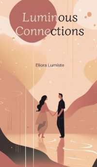 Luminous Connections