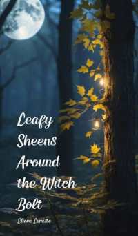 Leafy Sheens around the Witch Bolt
