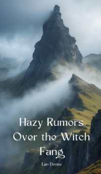 Hazy Rumors over the Witch Fang