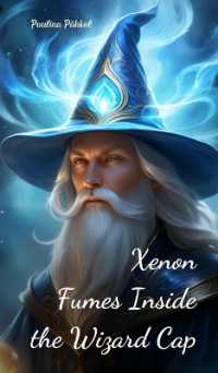 Xenon Fumes inside the Wizard Cap