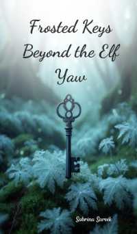 Frosted Keys Beyond the Elf Yaw