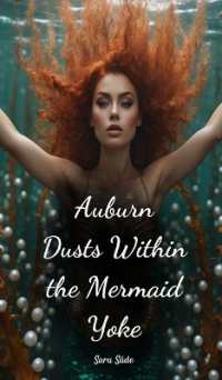 Auburn Dusts within the Mermaid Yoke